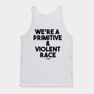 VIOLENT RACE (B) Tank Top